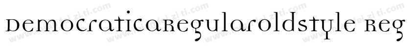 DemocraticaRegularOldstyle Regular字体转换